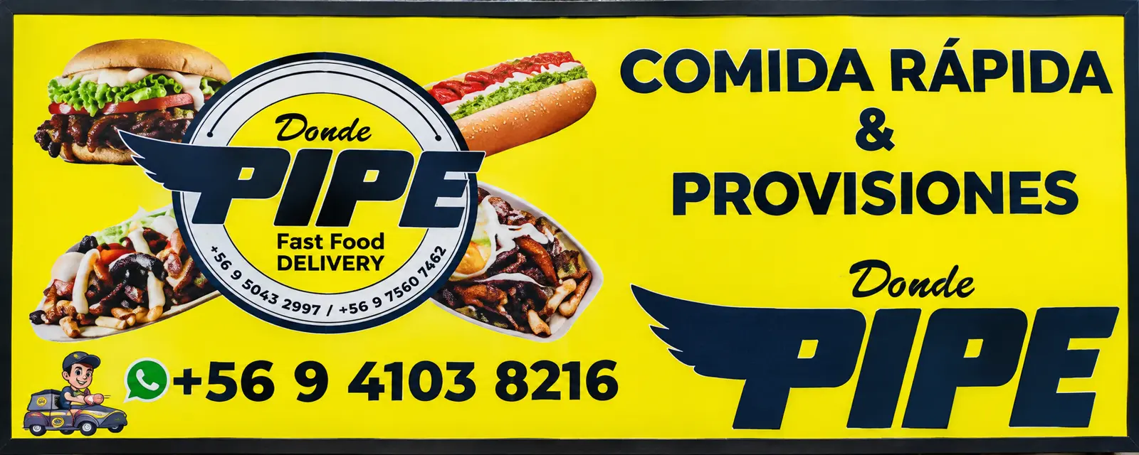 Letrero amarillo y negro de Donde Pipe, con su logo circular, comida rápida y número de WhatsApp